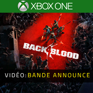 Back 4 Blood Xbox One Bande-annonce vidéo