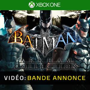 Batman Arkham Collection Xbox One - Bande-annonce Vidéo