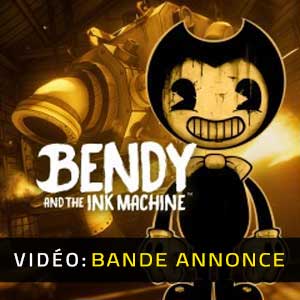 Bendy and the Ink Machine Bande-annonce Vidéo