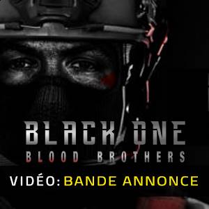 Black One Blood Brothers - Bande-annonce vidéo