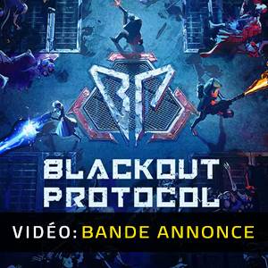 Blackout Protocol - Bande-annonce Vidéo