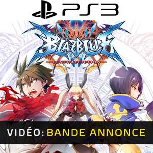 BlazBlue Central Fiction PS3 - Bande-annonce