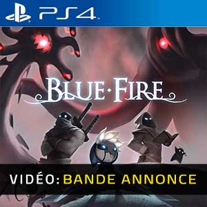 Blue Fire Vidéo de la bande annonce