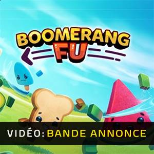 Boomerang Fu Bande-annonce vidéo