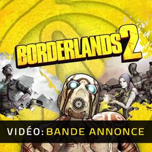 Borderlands 2 Bande-annonce