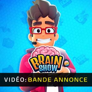 Brain Show Bande-annonce Vidéo