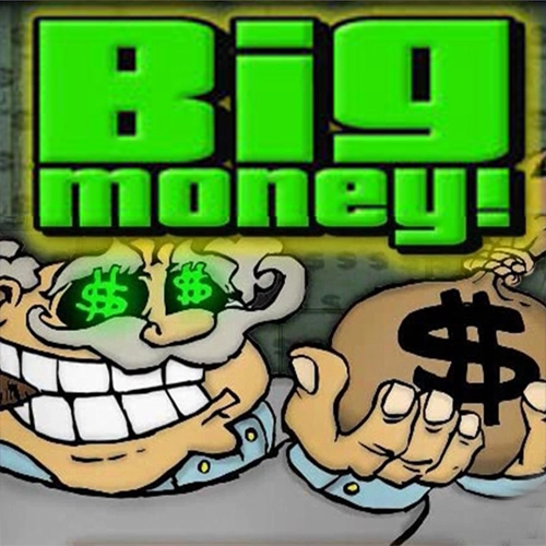 Big Money