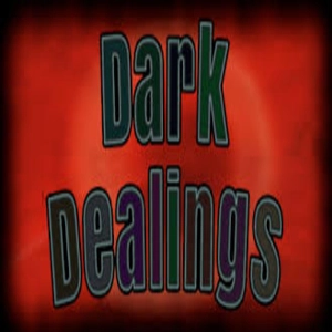 Dark Dealings