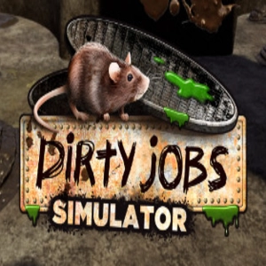 Dirty Jobs Simulator