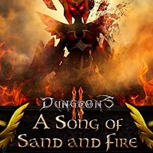 Dungeons 2 A Song of Sand and Fire