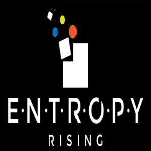 Entropy Rising