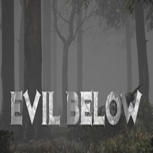 Acheter Evil Below Clé CD Comparateur Prix