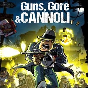 Gore Guns and Cannoli