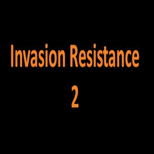 Invasion Resistance 2