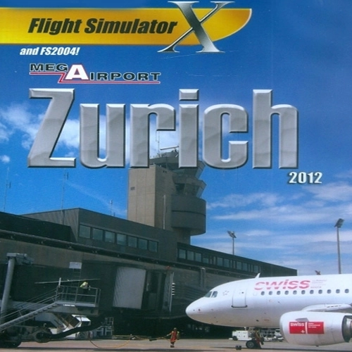 Mega Airport Zürich 2012 Flight Simulator X Addon
