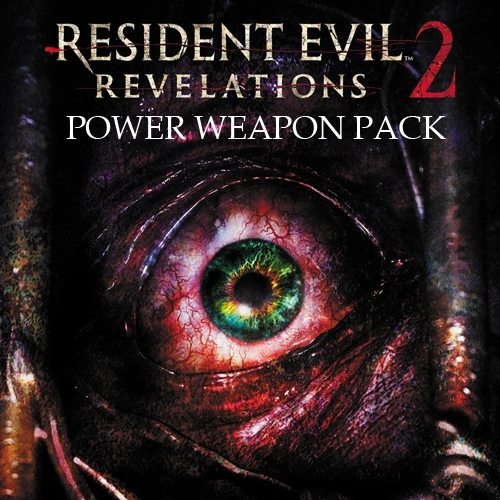 Resident Evil Revelations 2 Power Weapon Pack