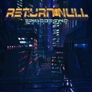 Return NULL Episode 2