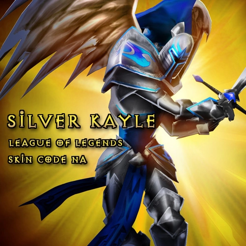 Silver Kayle League Of Legends Skin Code NA