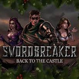 Swordbreaker Back to The Castle