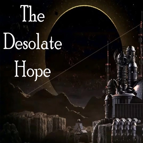 The Desolate Hope