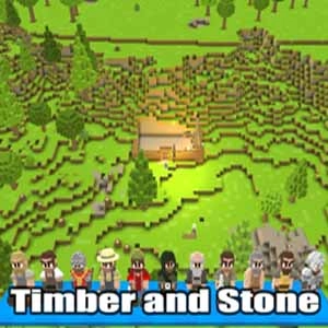 Timber and Stone