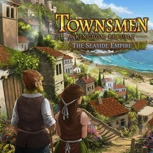 Townsmen A Kingdom Rebuilt The Seaside Empire