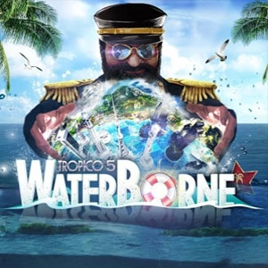 Tropico 5 Waterborne