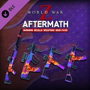 World War Z Aftermath Burning Skulls Weapons Skin Pack