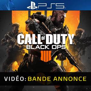 Call of Duty Black Ops 4 PS5 - Bande-annonce