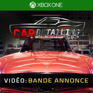 Car Detailing Simulator Xbox One - Bande-annonce