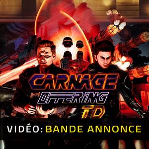 CARNAGE OFFERING TD - Bande-annonce Vidéo