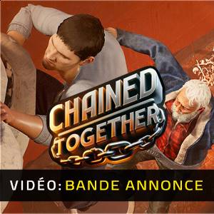 Chained Together - Bande-annonce