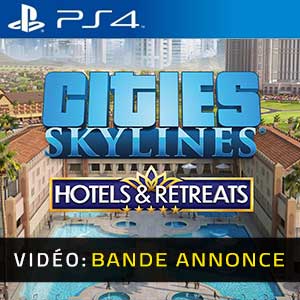 Cities Skylines Hotels & Retreats Bande-annonce Vidéo