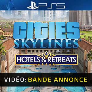 Cities Skylines Hotels & Retreats Bande-annonce Vidéo