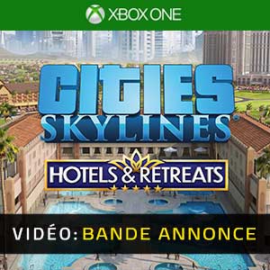 Cities Skylines Hotels & Retreats Bande-annonce Vidéo