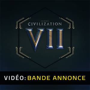 Civilization 7 Bande-annonce