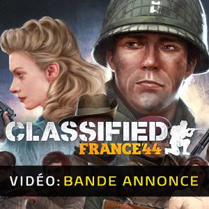 Classified France ’44 Bande-annonce vidéo