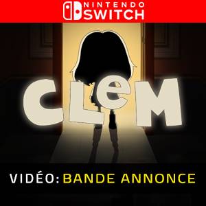 CLeM - Bande-annonce Vidéo