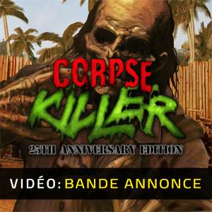 Corpse Killer 25th Anniversary Edition