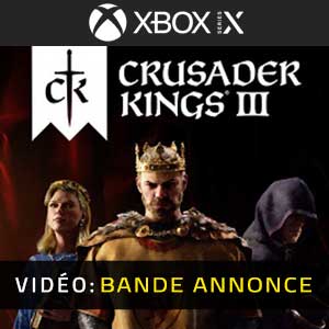 Vidéo de la bande-annonce de Crusader Kings 3 Xbox Series