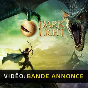 Dark and Light - Bande-annonce