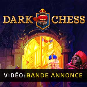 Dark Chess - Bande-annonce vidéo