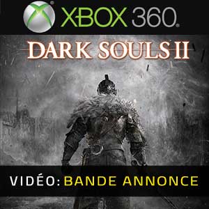 Dark Souls 2 Bande-annonce Vidéo