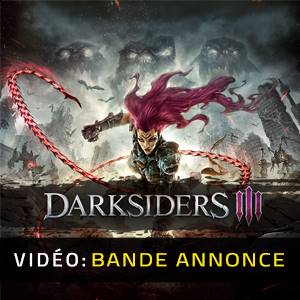 Darksiders 3 - Bande-annonce