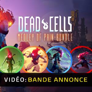 Dead Cells Medley of Pain Bundle Bande-annonce Vidéo