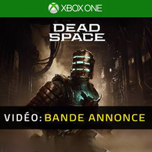 Dead Space Xbox One - Bande-annonce Vidéo