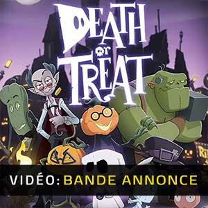 Death or Treat Bande-annonce Vidéo