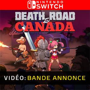 Death Road to Canada Nintendo Switch - Bande-annonce