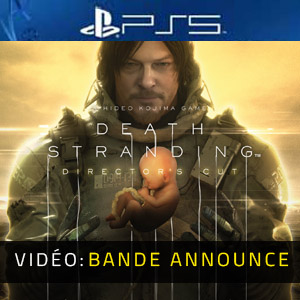 Death Stranding Director's Cut PS5 Bande-annonce Vidéo