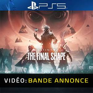 Destiny 2 The Final Shape - Bande-annonce Vidéo